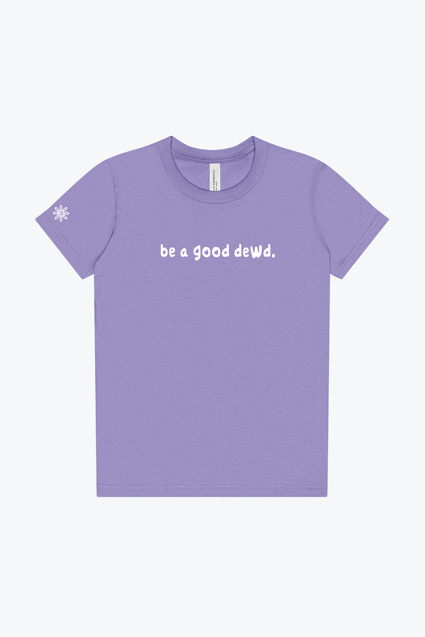 Kids Be a Good Dewd Tee